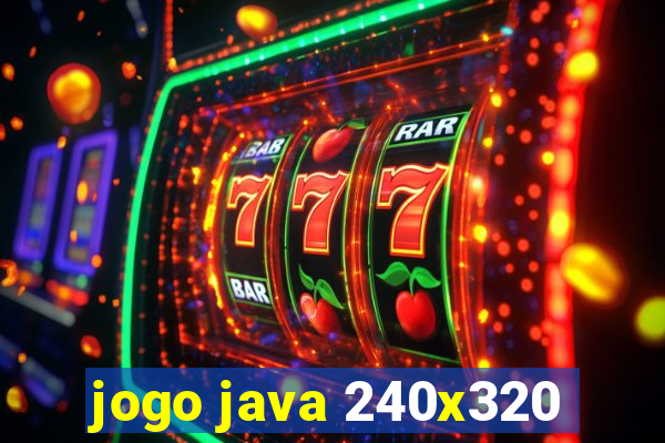 jogo java 240x320